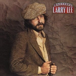 LARRY LEE / ラリー・リー / ロンリー･フリーウェイ