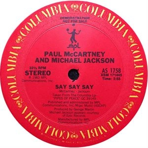 PAUL MCCARTNEY & MICHAEL JACKSON / ポール・マッカートニー&マイケル・ジャクソン / SAY SAY SAY