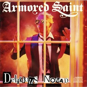 ARMORED SAINT / アーマード・セイント / DELIRIOUS NOMAD