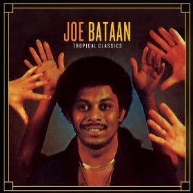 JOE BATAAN / ジョー・バターン / TROPICAL CLASSICS(JOE BATAAN)