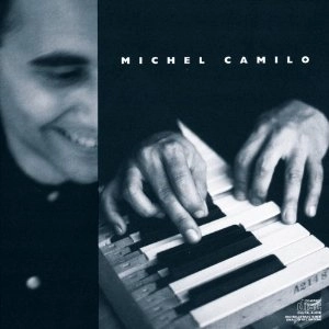 MICHEL CAMILO / ミシェル・カミロ / MICHEL CAMILO
