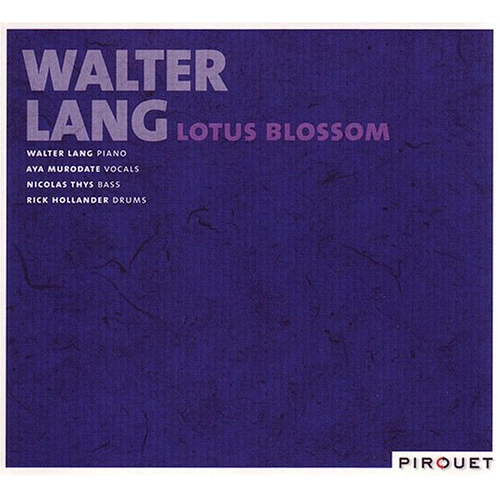 WALTER LANG / ウォルター・ラング / LOTUS BLOSSOM