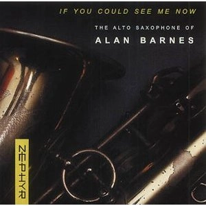 ALAN BARNES / アラン・バーンズ / IF YOU COULD SEE ME
