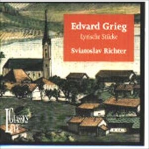 SVIATOSLAV RICHTER / スヴャトスラフ・リヒテル / グリーグ: 抒情小曲集