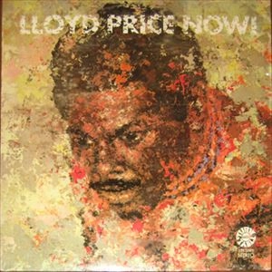 LLOYD PRICE / ロイド・プライス / LLOYD PRICE NOW