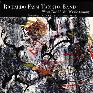 RICCARDO FASSI / リカルド・ファッシ / PLAYS THE MUSIC OF ERIC DOLPHY