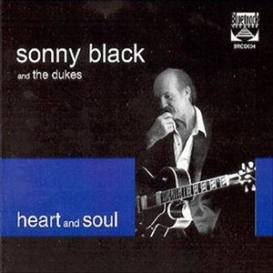 SONNY BLACK / HEART AND SOUL