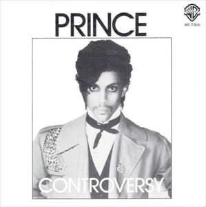 PRINCE / プリンス / CONTROVERSY