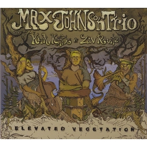 MAX JOHNSON / マックス・ジョンソン / ELEVATED VEGETATION
