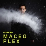 MACEO PLEX / メイシオ・プレックス / DJ KICKS
