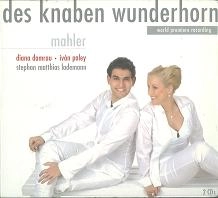 DIANA DAMRAU / ディアナ・ダムラウ / MAHLER:DES KNABEN WUNDERHORN