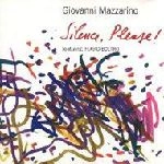GIOVANNI MAZZARINO / ジョバンニ・マッツァリーノ / SILENCE,PLEASE!