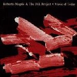 ROBERTO MAGRIS / ロベルト・マグリス / MUSIC OF TODAY