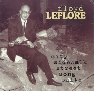 FLOYD LEFLORE / CITY SIDEWALK STREET SONG SUITE