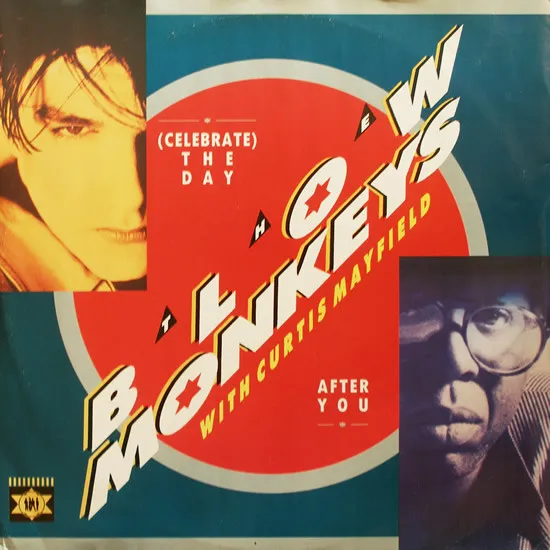 BLOW MONKEYS WITH CU / DAY AFTER YOU