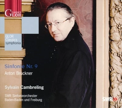 SYLVAIN CAMBRELING / シルヴァン・カンブルラン / ブルックナー： 交響曲第9番