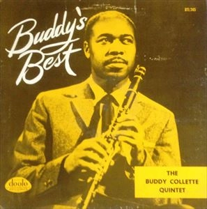 BUDDY COLLETTE / BUDDY'S BEST