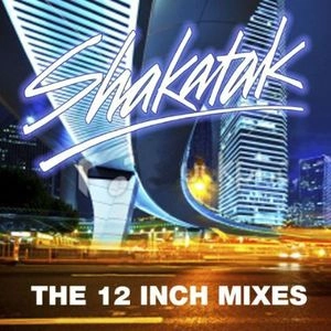 SHAKATAK / シャカタク / "12"" MIXES"