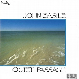 JOHN BASILE / QUIET PASSAGE