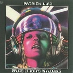 PATRICK VIAN / BRUITS ET TEMPS ANALOGUES