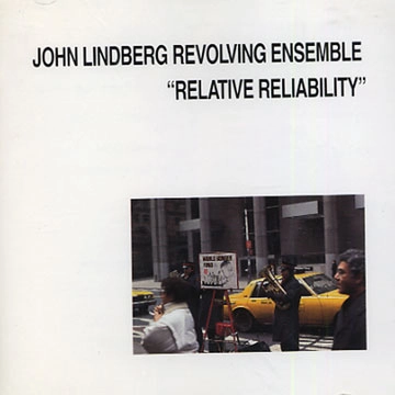 JOHN LINDBERG / ジョン・リンドバーグ / RELATIVE RELIABILITY