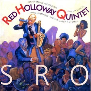 RED HOLLOWAY / レッド・ホロウェイ / STANDING ROOM ONLY