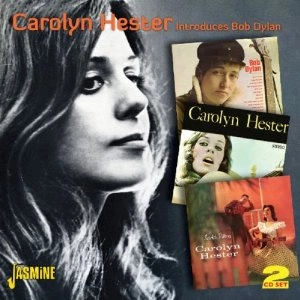 CAROLYN HESTER / INTRODUCES BOB DYLAN