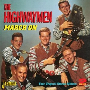 HIGHWAYMEN / ハイウェイメン / MARCH ON FOUR ORIGINAL STEREO ALBUMS