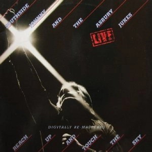 SOUTHSIDE JOHNNY & THE ASBURY JUKES / サウスサイド・ジョニー&ジ・アズベリー・ジュークス / REACH UP AND TOUCH THE SKY