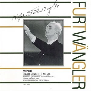 WILHELM FURTWANGLER / ヴィルヘルム・フルトヴェングラー / モーツアルト：ピアノ協奏曲第20番ニ短調