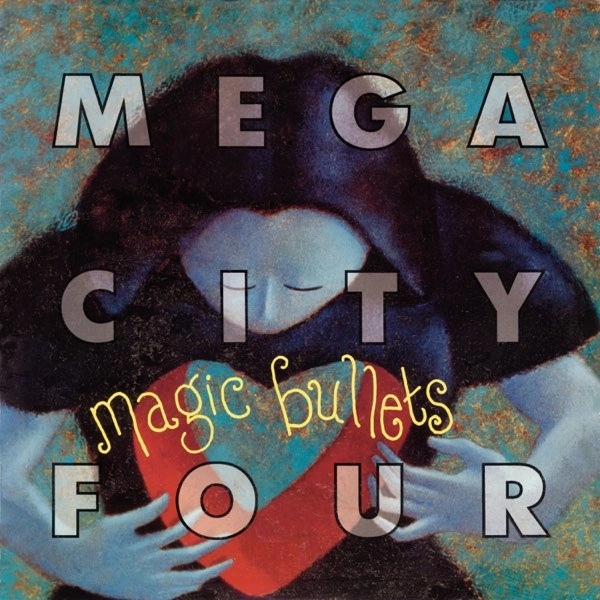 MEGA CITY FOUR / メガ・シティー・フォー / MAGIC BULLETS