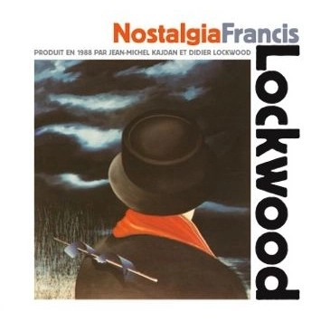 FRANCIS LOCKWOOD / フランシス・ロックウッド / NOSTALGIA