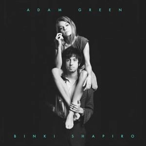 ADAM GREEN / アダム・グリーン / ADAM GREEN & BINKI SHAPIRO