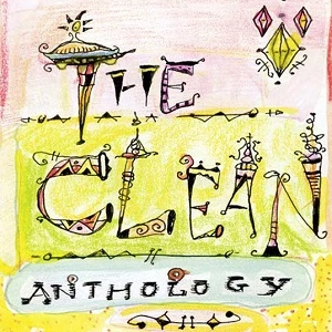 CLEAN / ザ・クリーン / ANTHOLOGY　2CD / ANTHOLOGY