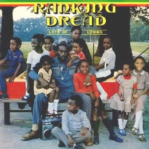 RANKING DREAD / ランキン・ドレッド / LOTS OF LOVING