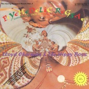 LLOYD CHARMERS / ロイド・チャーマーズ / PSYCHEDELIC REGGAE