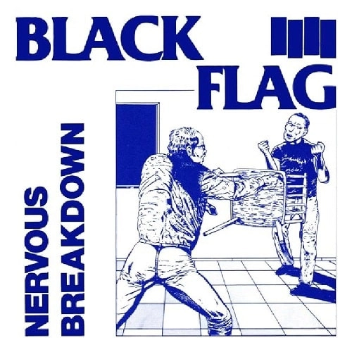 BLACK FLAG / ブラック・フラッグ / NERVOUS BREAKDOWN (10")