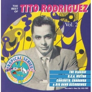 TITO RODRIGUEZ / ティト・ロドリゲス / BEST OF TITO RODRIGUEZ