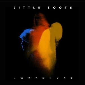 LITTLE BOOTS / リトル・ブーツ / NOCTURNES