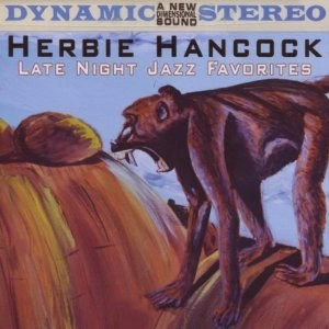HERBIE HANCOCK / ハービー・ハンコック / LATE NIGHT JAZZ FAVORITES