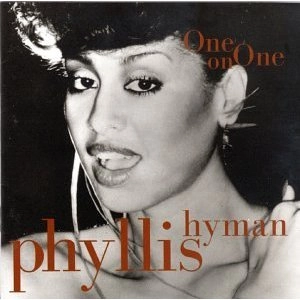 PHYLLIS HYMAN / フィリス・ハイマン / ONE ON ONE