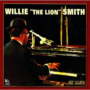 WILLIE THE LION SMITH / ウィリー“ザ・ライオン”スミス / THE LION / LION