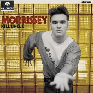 MORRISSEY / モリッシー / KILL UNCLE
