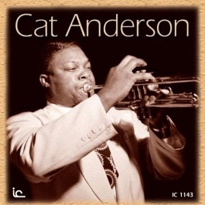 CAT ANDERSON / キャット・アンダーソン / CAT ANDERSON