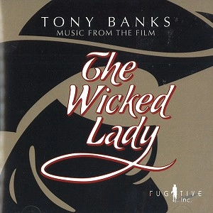 TONY BANKS / トニー・バンクス / OST: THE WICKED LADY