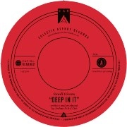 SMALL GIANTS / DEEP IN IT
