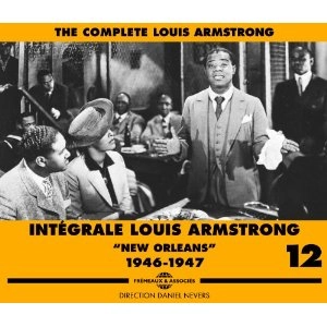 LOUIS ARMSTRONG / ルイ・アームストロング / Vol. 12-New Orleans 1946-47(3CD)