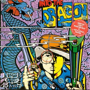 BOMB THE BASS / ボム・ザ・ベース / INTO THE DRAGON