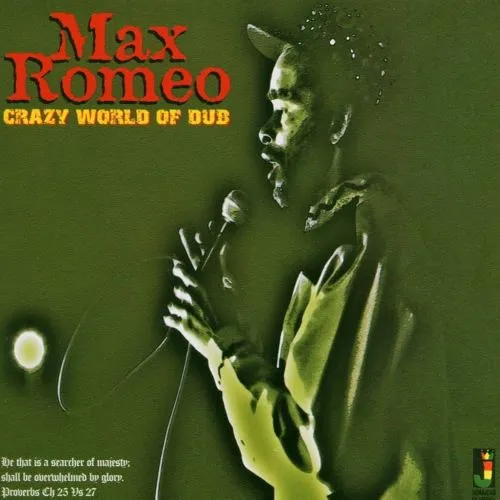 MAX ROMEO / マックス・ロメオ / CRAZY WORLD OF DUB