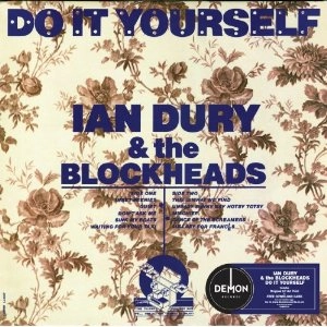 IAN DURY & THE BLOCKHEADS / イアン・デューリー&ザ・ブロックヘッズ / DO IT YOURSELF